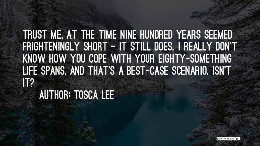 Tosca Lee Quotes 631077