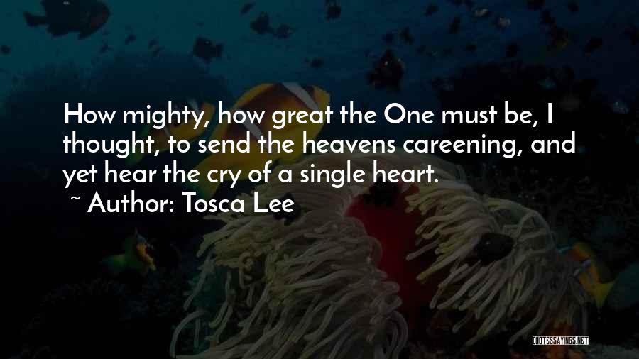 Tosca Quotes By Tosca Lee