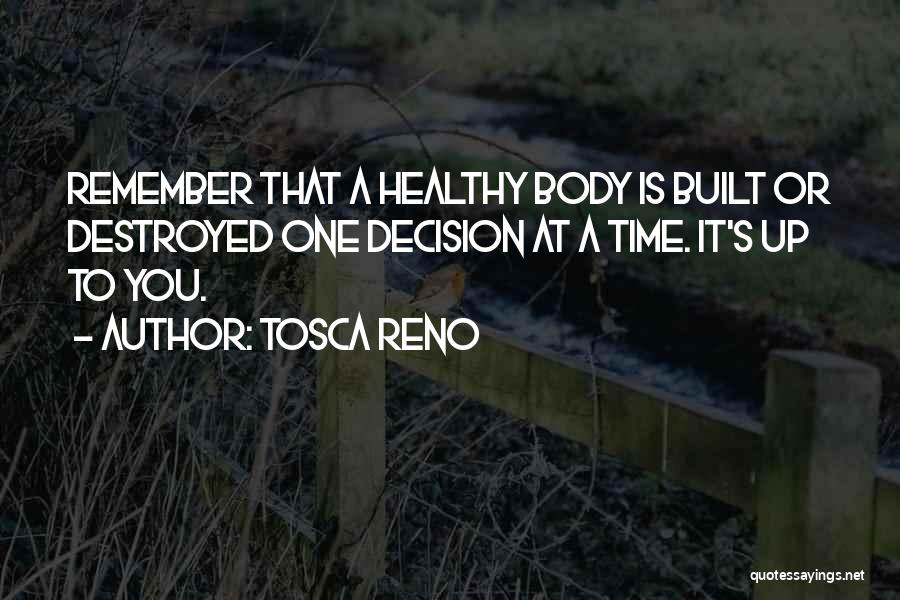 Tosca Quotes By Tosca Reno