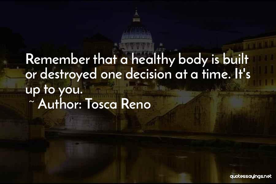 Tosca Reno Quotes 1243288