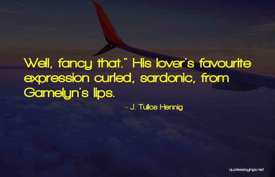 Toscani Italian Quotes By J. Tullos Hennig Toscani Italian Quotes By J. Tullos Hennig