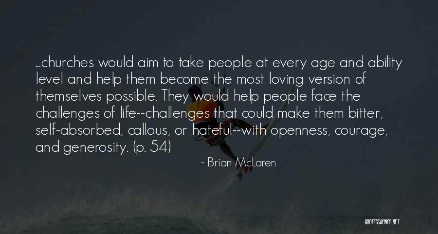 Toscas Restaurant Quotes By Brian McLaren