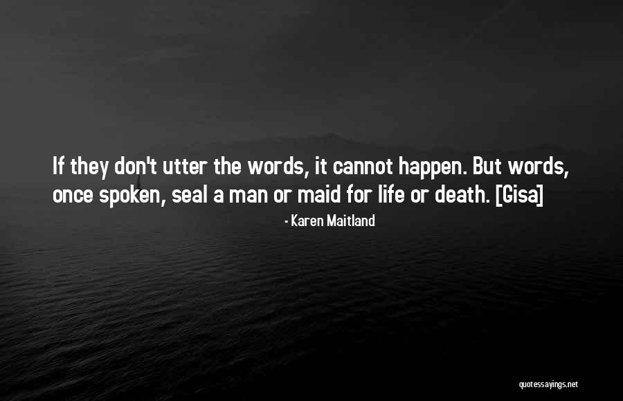 Tosches Lawyer Quotes By Karen Maitland Tosches Lawyer Quotes By Karen Maitland