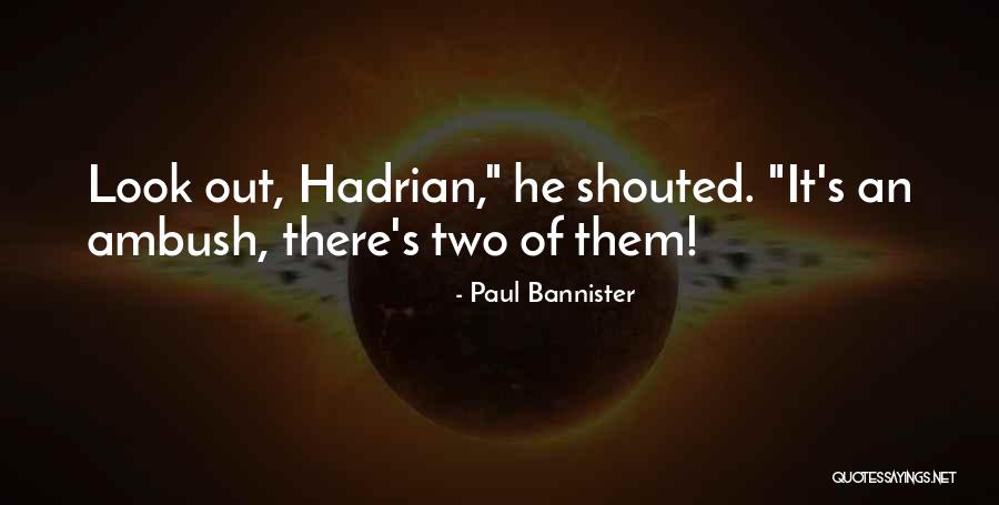 Toser One Quotes By Paul Bannister Toser One Quotes By Paul Bannister