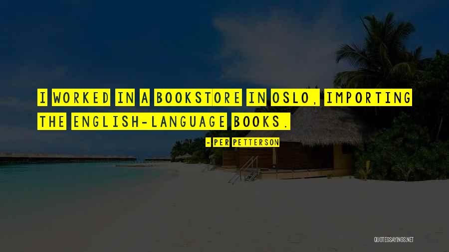 Toshi Yoshida Quotes By Per Petterson Toshi Yoshida Quotes By Per Petterson