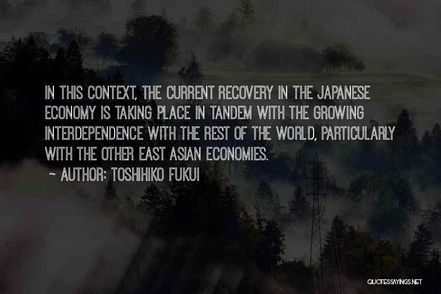 Toshihiko Fukui Quotes 452069