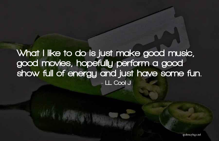 Toshihiro Ono Quotes By LL Cool J Toshihiro Ono Quotes By LL Cool J