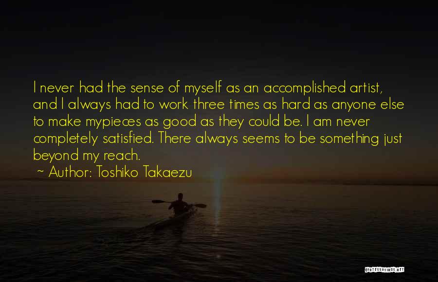 Toshiko Takaezu Quotes 317193