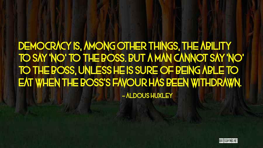 Toshinobu Minami Quotes By Aldous Huxley Toshinobu Minami Quotes By Aldous Huxley
