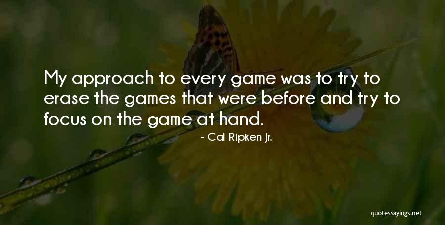 Toshiro And Momo Quotes By Cal Ripken Jr. Toshiro And Momo Quotes By Cal Ripken Jr.