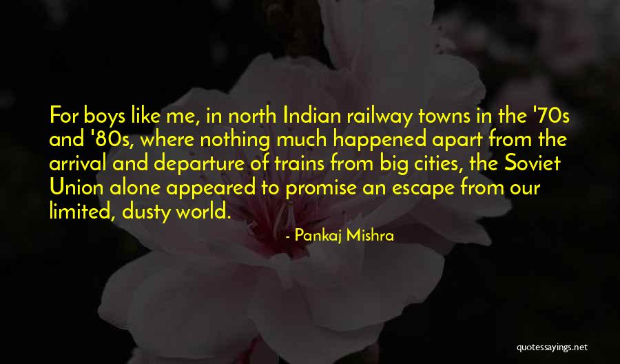 Toshpulat Matkarimov Quotes By Pankaj Mishra Toshpulat Matkarimov Quotes By Pankaj Mishra