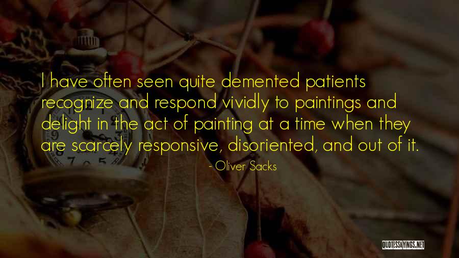 Tosolini Fragola Quotes By Oliver Sacks Tosolini Fragola Quotes By Oliver Sacks