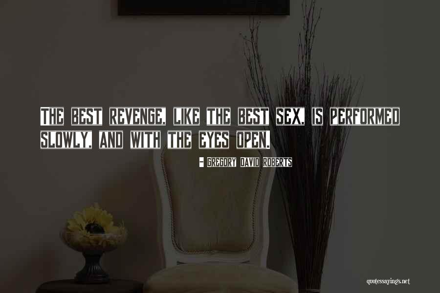 Tosoni Quotes By Gregory David Roberts Tosoni Quotes By Gregory David Roberts