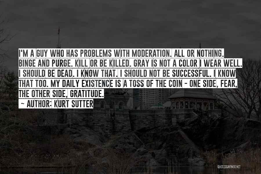 Toss A Coin Quotes By Kurt Sutter