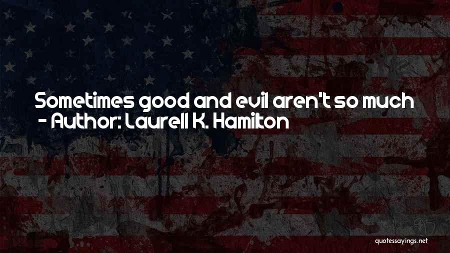 Toss A Coin Quotes By Laurell K. Hamilton