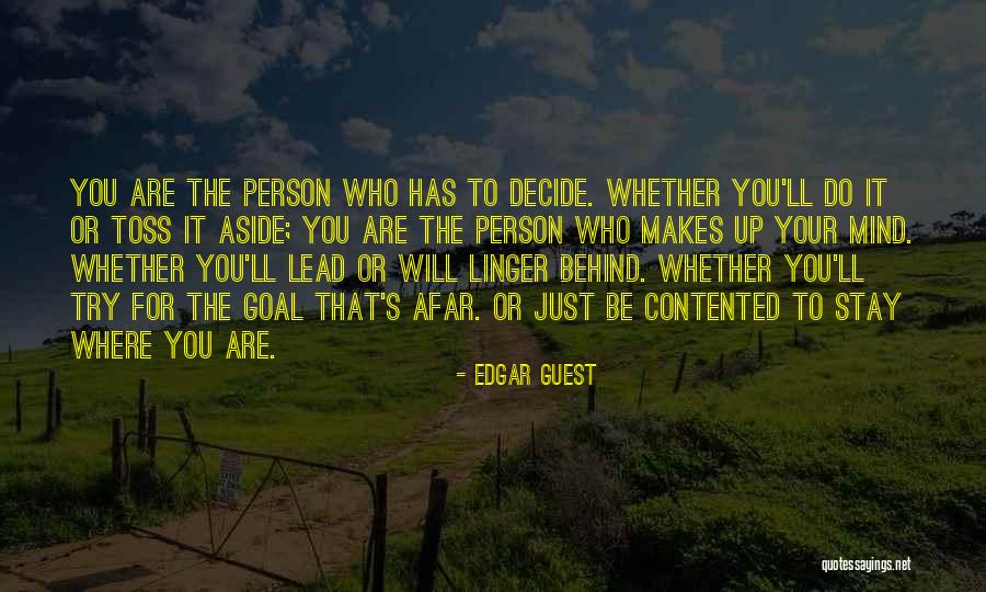Toss Up Quotes By Edgar Guest Toss Up Quotes By Edgar Guest