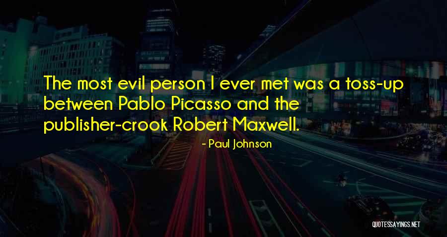 Toss Up Quotes By Paul Johnson Toss Up Quotes By Paul Johnson