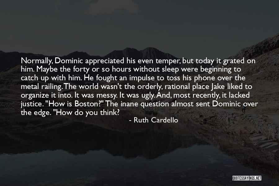 Toss Up Quotes By Ruth Cardello Toss Up Quotes By Ruth Cardello