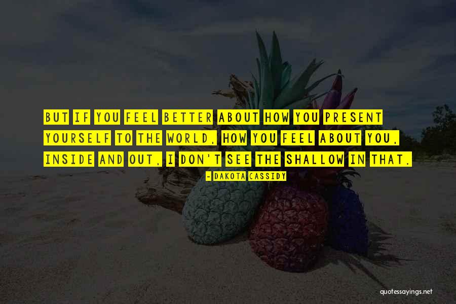 Tossany Quotes By Dakota Cassidy Tossany Quotes By Dakota Cassidy