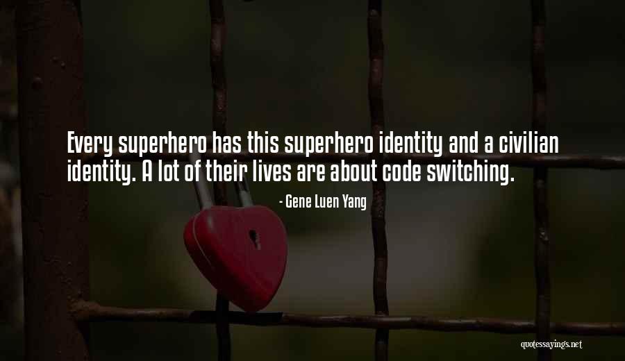 Tossany Quotes By Gene Luen Yang Tossany Quotes By Gene Luen Yang