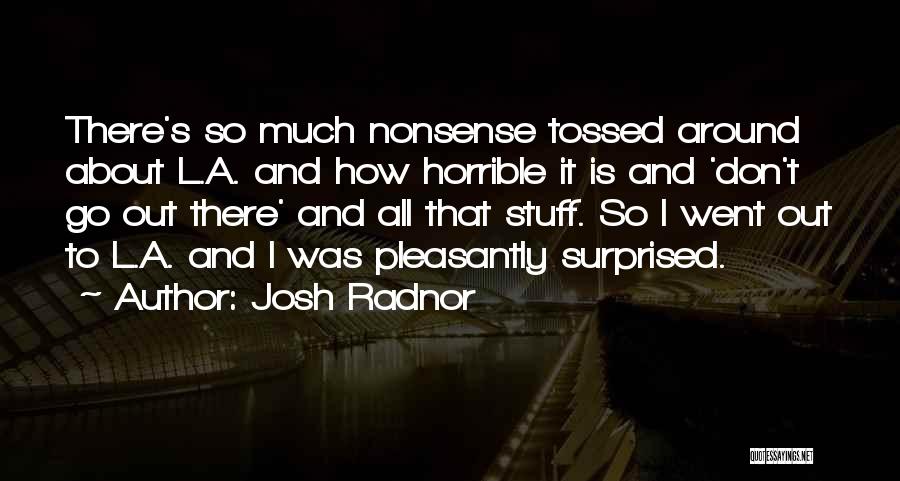 Tossed Quotes By Josh Radnor