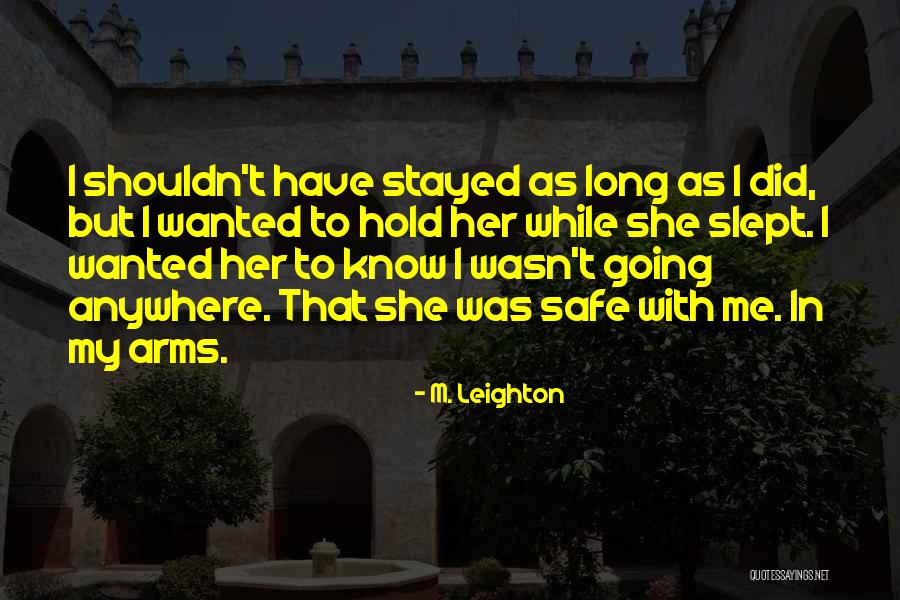 Tossed Salads Quotes By M. Leighton Tossed Salads Quotes By M. Leighton