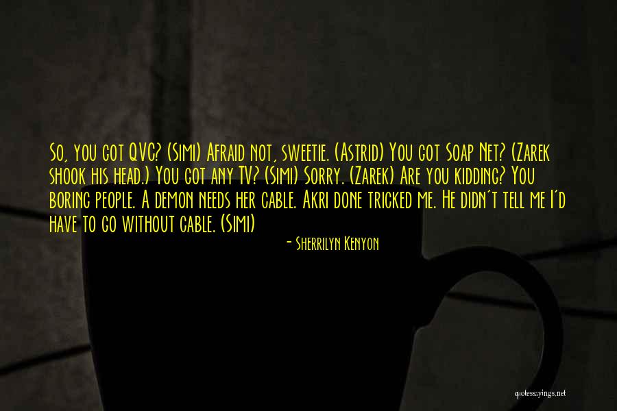 Tossel Quotes By Sherrilyn Kenyon Tossel Quotes By Sherrilyn Kenyon