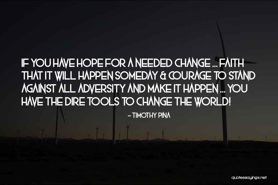 Tossounian Nora Quotes By Timothy Pina Tossounian Nora Quotes By Timothy Pina