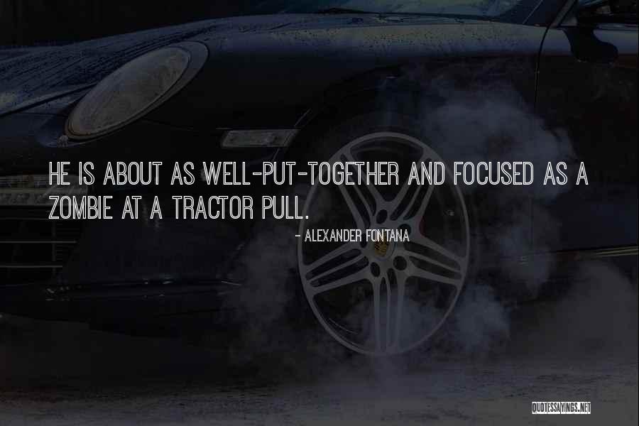 Tostadoras Quotes By Alexander Fontana Tostadoras Quotes By Alexander Fontana