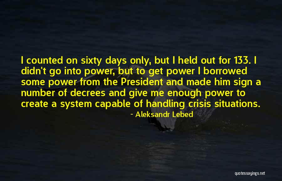 Total Gabon Quotes By Aleksandr Lebed