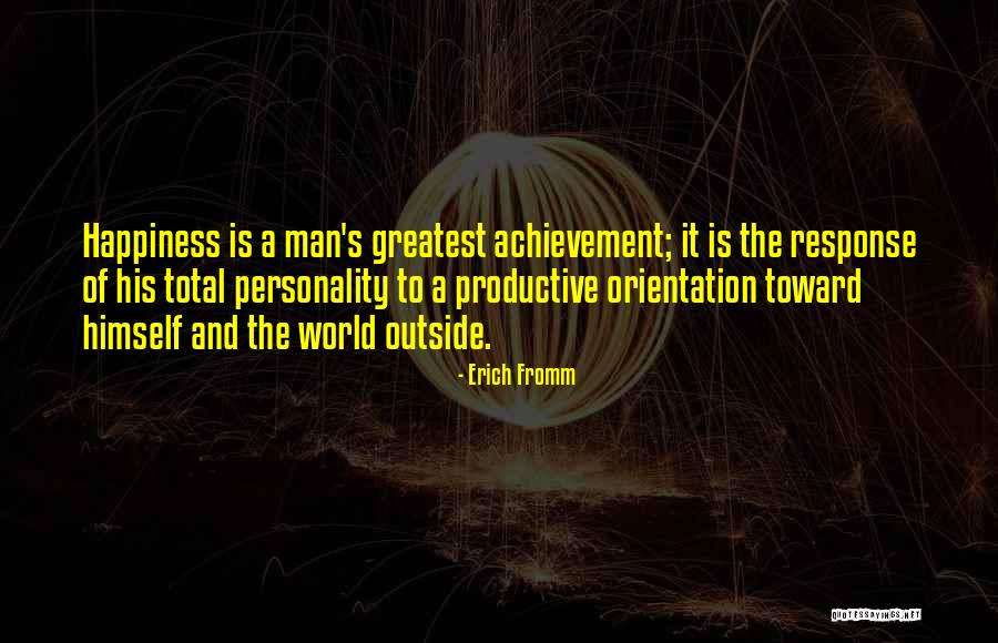 Total Happiness Quotes By Erich Fromm