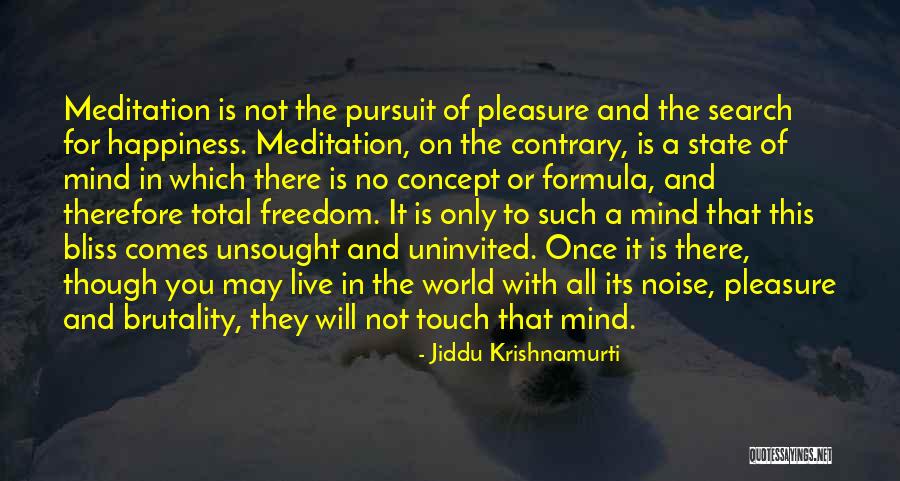 Total Happiness Quotes By Jiddu Krishnamurti