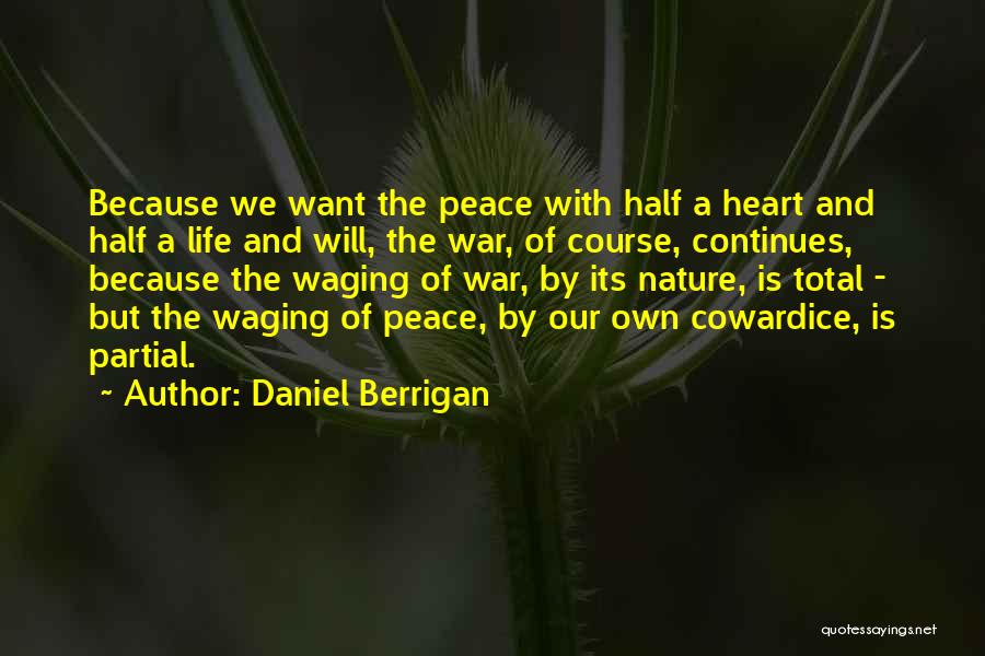 Total War Quotes By Daniel Berrigan