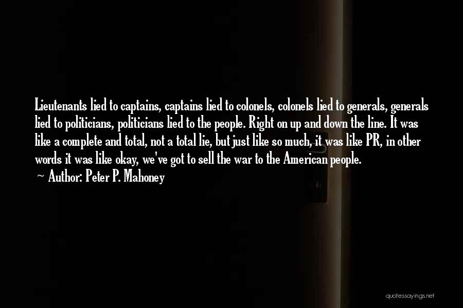 Total War Quotes By Peter P. Mahoney