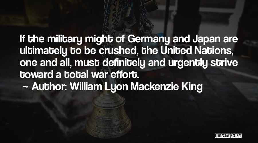 Total War Quotes By William Lyon Mackenzie King