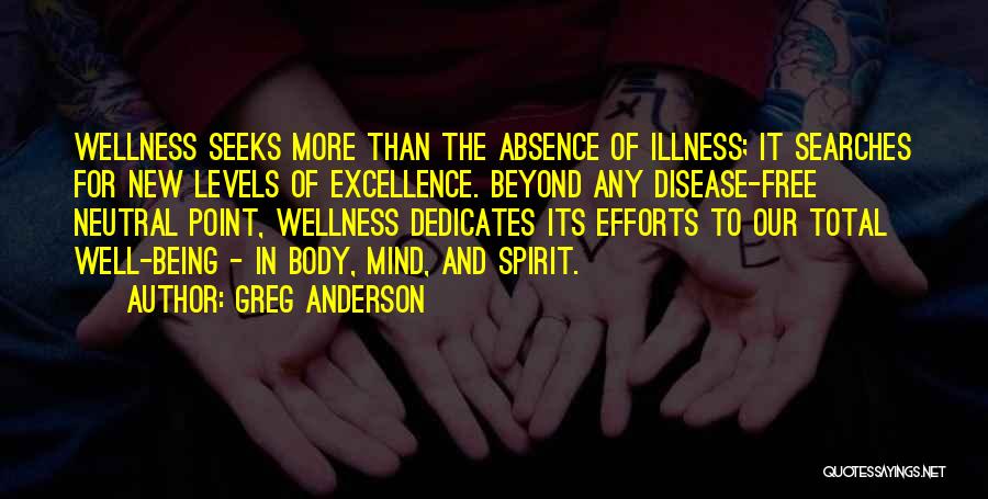 Total Wellness Quotes By Greg Anderson