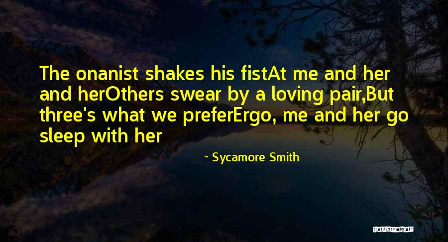 Totalement Daccord Quotes By Sycamore Smith Totalement Daccord Quotes By Sycamore Smith