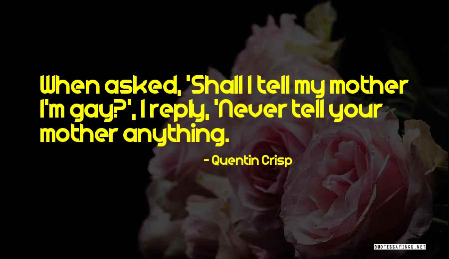 Totalitarian Related Quotes By Quentin Crisp Totalitarian Related Quotes By Quentin Crisp
