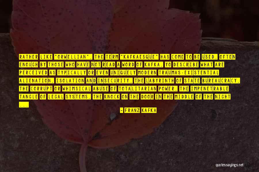 Totalitarian State Quotes By Franz Kafka Totalitarian State Quotes By Franz Kafka