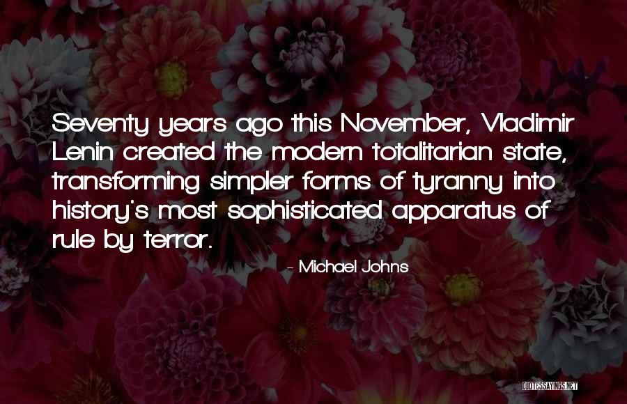 Totalitarian State Quotes By Michael Johns Totalitarian State Quotes By Michael Johns