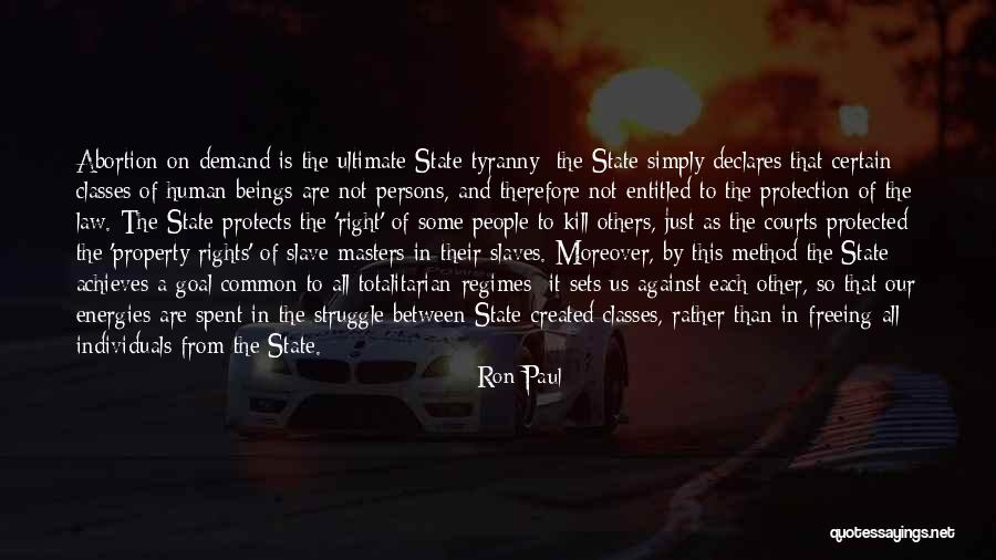 Totalitarian State Quotes By Ron Paul Totalitarian State Quotes By Ron Paul
