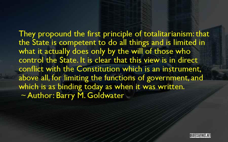 Totalitarianism Quotes By Barry M. Goldwater