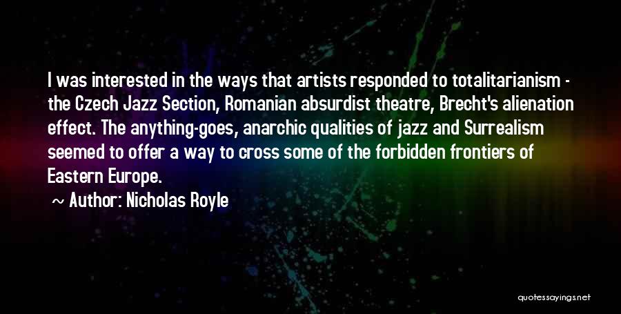 Totalitarianism Quotes By Nicholas Royle