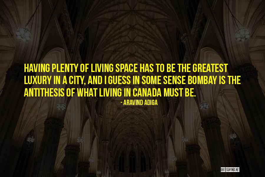Totalitarisme 2020 Quotes By Aravind Adiga Totalitarisme 2020 Quotes By Aravind Adiga