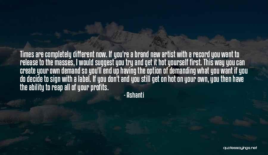 Totalling Documentary Quotes By Ashanti Totalling Documentary Quotes By Ashanti