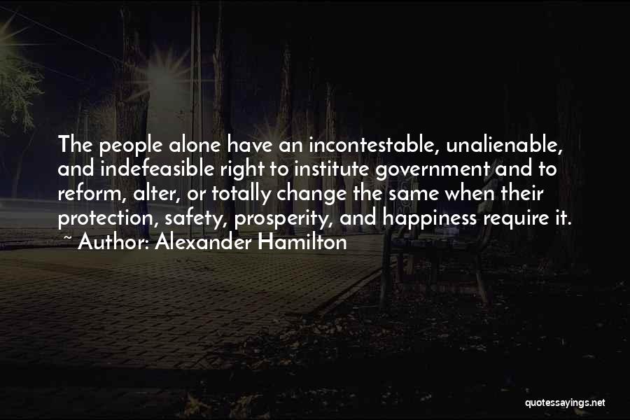 Totally Alone Quotes By Alexander Hamilton