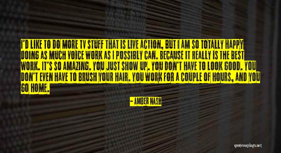Totally Amazing Quotes By Amber Nash Totally Amazing Quotes By Amber Nash