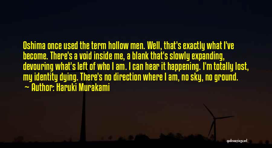 Totally Blank Quotes By Haruki Murakami