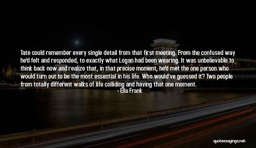 Totally Confused In Life Quotes By Ella Frank Totally Confused In Life Quotes By Ella Frank