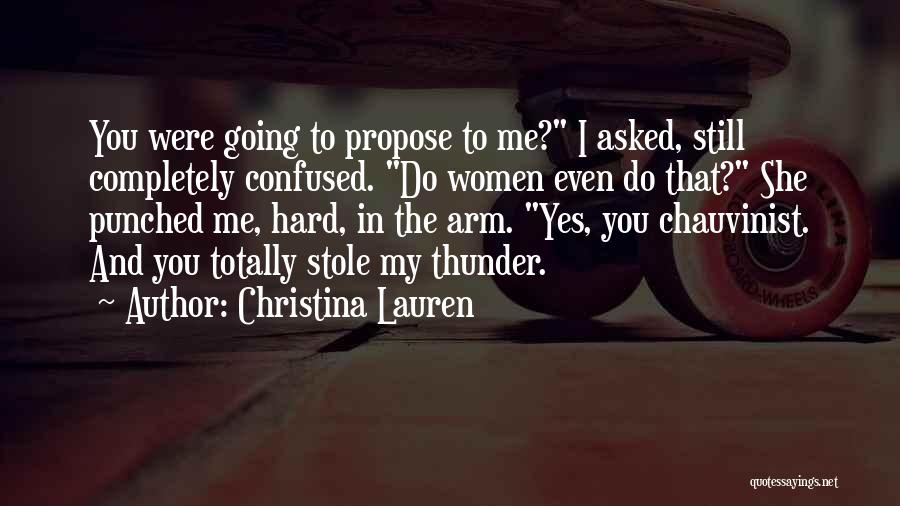 Totally Confused Quotes By Christina Lauren